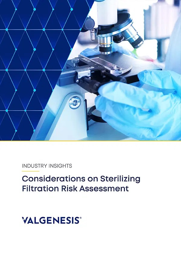 Considerations on Sterilizing Filtration Risk Assessment ValGenesis